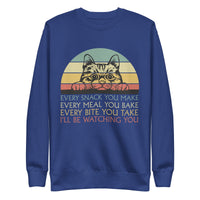 I'll Be Watching You Unisex Premium Sweatshirt