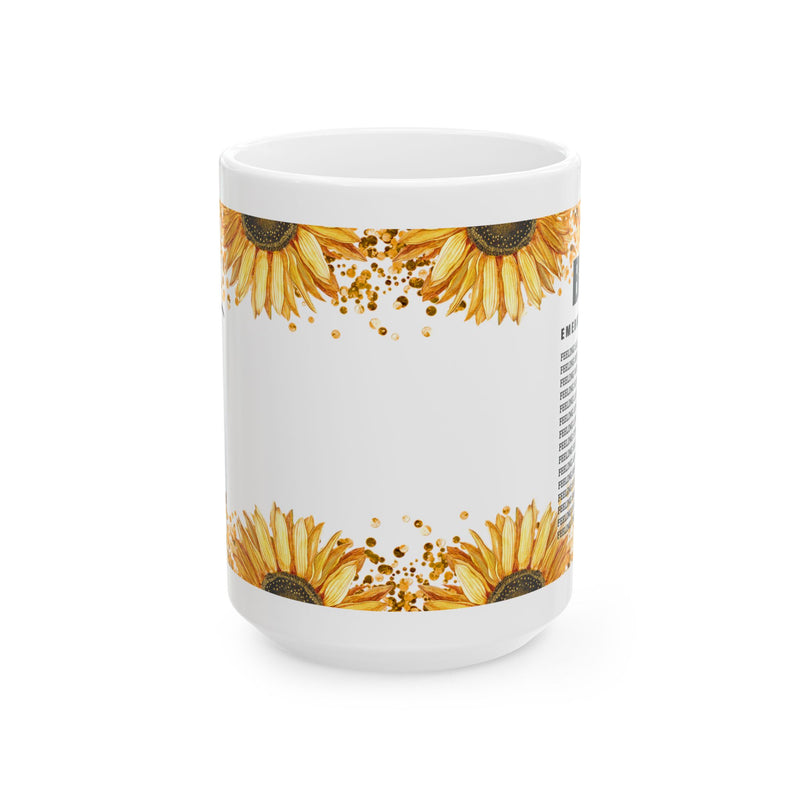 Sunflower Bible Verse Ceramic Mug – Bright Floral Coffee Cup (11oz & 15oz)