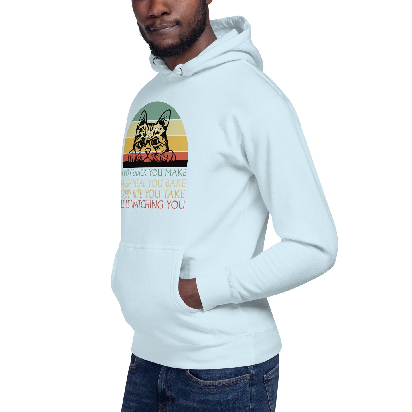 I'll Be Watching You Unisex Hoodie